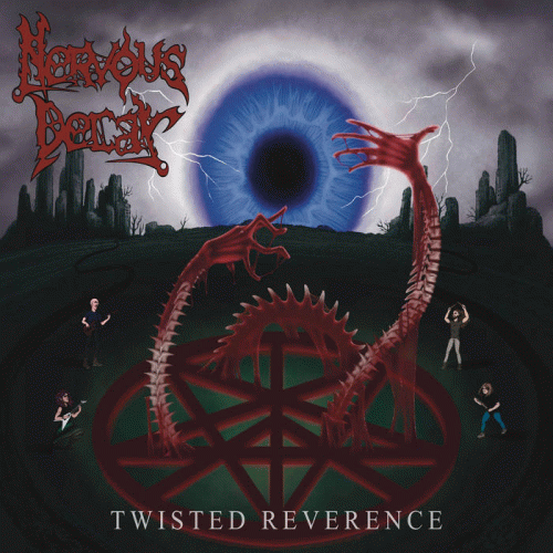 Nervous Decay : Twisted Reverence Nervous Decay : Twisted Reverence